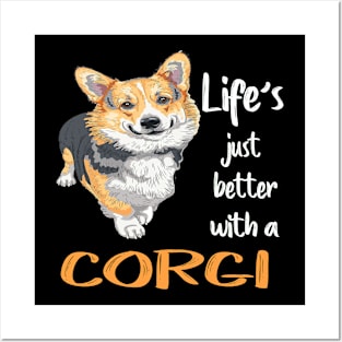 Life'S Just Better With a Corgi (204) Posters and Art